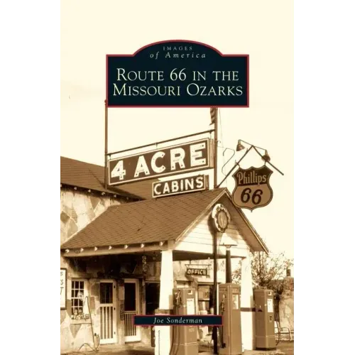 Route 66 in the Missouri Ozarks