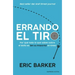 Errando El Tiro