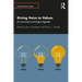 Giving Voice to Values: An Innovation and Impact Agenda