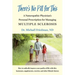 There's No Pill for This: A Naturopathic Physician's Personal Prescription for Managing Multiple Sclerosis