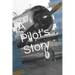 A Pilot's Story: Selections from the diary of a fighter pilot's 93 missions in the European Theater in World War II