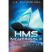 HMS Nightingale: Alexis Carew #4