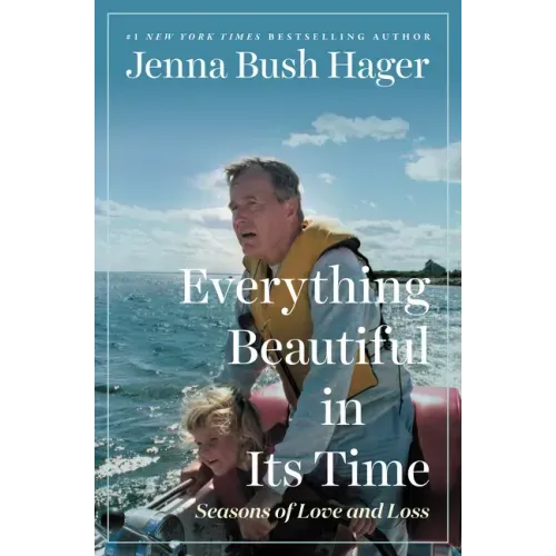 Everything Beautiful in Its Time: Seasons of Love and Loss