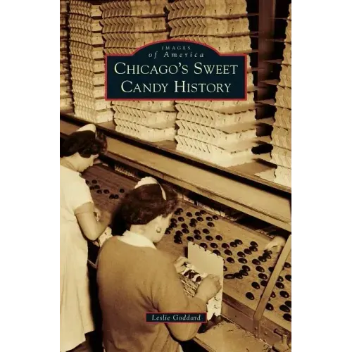Chicago's Sweet Candy History