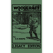 Woodcraft - Legacy Edition: The Classic, Succinct Guide To Camp Life In The Wood And Wilds