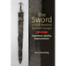 The Sword in Early Medieval Northern Europe: Experience, Identity, Representation