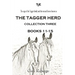 The Tagger Herd - Collection Three
