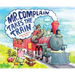 Mr. Complain Takes the Train