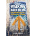 Walking Back to Me: The Ramblings of a Wandering Widow