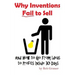 Why Inventions Fail to Sell: And How to Go from Ideas to Profits Inside 30 Days