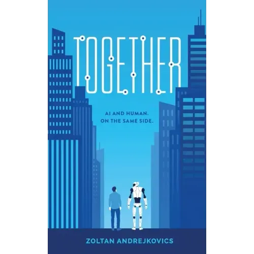 Together: AI and Human. On The Same Side.