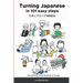Turning Japanese in 101 easy steps
