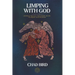 Limping with God: Jacob & the Old Testament Guide to Messy Discipleship