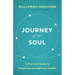 Journey of the Soul: A Practical Guide to Emotional and Spiritual Growth