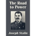 The Road to Power