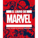 El Libro de Marvel (the Marvel Book)