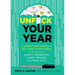 Unfuck Your Year: A Weekly Unplanner and Self-Care Activity Book to Manage Your Anxiety, Depression, Anger, Triggers, and Freak-Outs: A Weekly Unplann