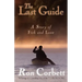 The Last Guide: A Story of Fish and Love