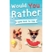 Would You Rather Book for Kids: Gamebook for Kids with 200+ Hilarious Silly Questions to Make You Laugh! Including Funny Bonus Trivias: Fun Scenarios
