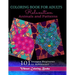 Coloring Book For Adults Animals and Patterns Relaxation: 101 Images Beginner to Advanced