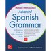 McGraw-Hill Education Advanced Spanish Grammar