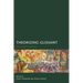 Theorizing Glissant: Sites and Citations