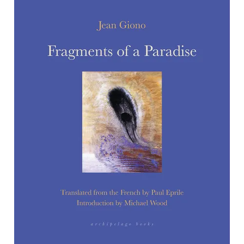 Fragments of a Paradise