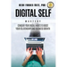 Digital Self Mastery: Conquer your digital habits to boost your relationships and business growth