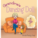 Grandma's Dancing Doll