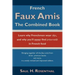 French Faux Amis: The Combined Book