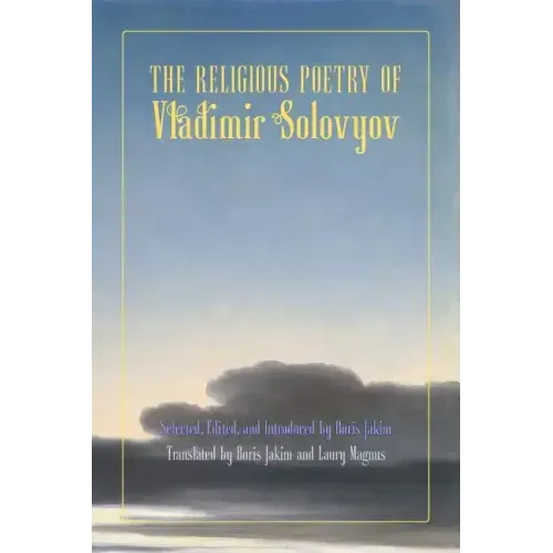 The Religious Poetry of Vladimir Solovyov