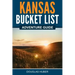 Kansas Bucket List Adventure Guide