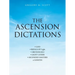 The Ascension Dictations