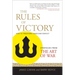 The Rules of Victory: How to Transform Chaos and Conflict (Strategies from the Art of War)