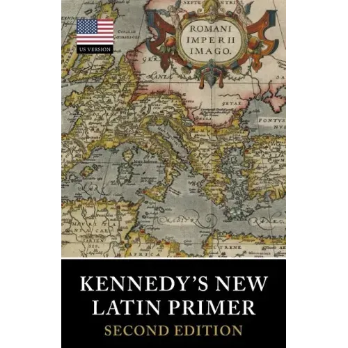 Kennedy's New Latin Primer