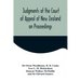 Judgments of the Court of Appeal of New Zealand on Proceedings to Review Aspects of the Report of the Royal Commission of Inquiry into the Mount Erebu