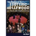 Esoteric Hollywood: Sex, Cults and Symbols in Film