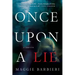Once Upon a Lie: A Thriller