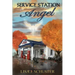 Service Station Angel