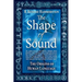 The Shape of Sound