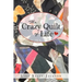 The Crazy Quilt of Life