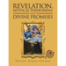Revelation, Mystical Phenomena and Divine Promises