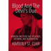 Blood and the Devil's Due: A Brutal Western Tale of Blood, Betrayal, and Redemption