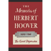 The Memoirs of Herbert Hoover: The Great Depression 1929-1941