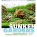Sunken Gardens: A Step-By-Step Guide to Planting Freshwater Aquariums