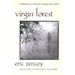 Virgin Forest: Meditations on History, Ecology, and Culture
