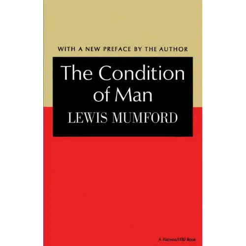 The Condition of Man