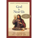 God Is Near Us: The Eucharist, the Heart of Life