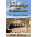 Bible Archaeology -and- The Christmas Story: Tradition vs. Fact