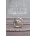 Embracing My Calling: Viewing My Marriage Through An Eternal Perspective